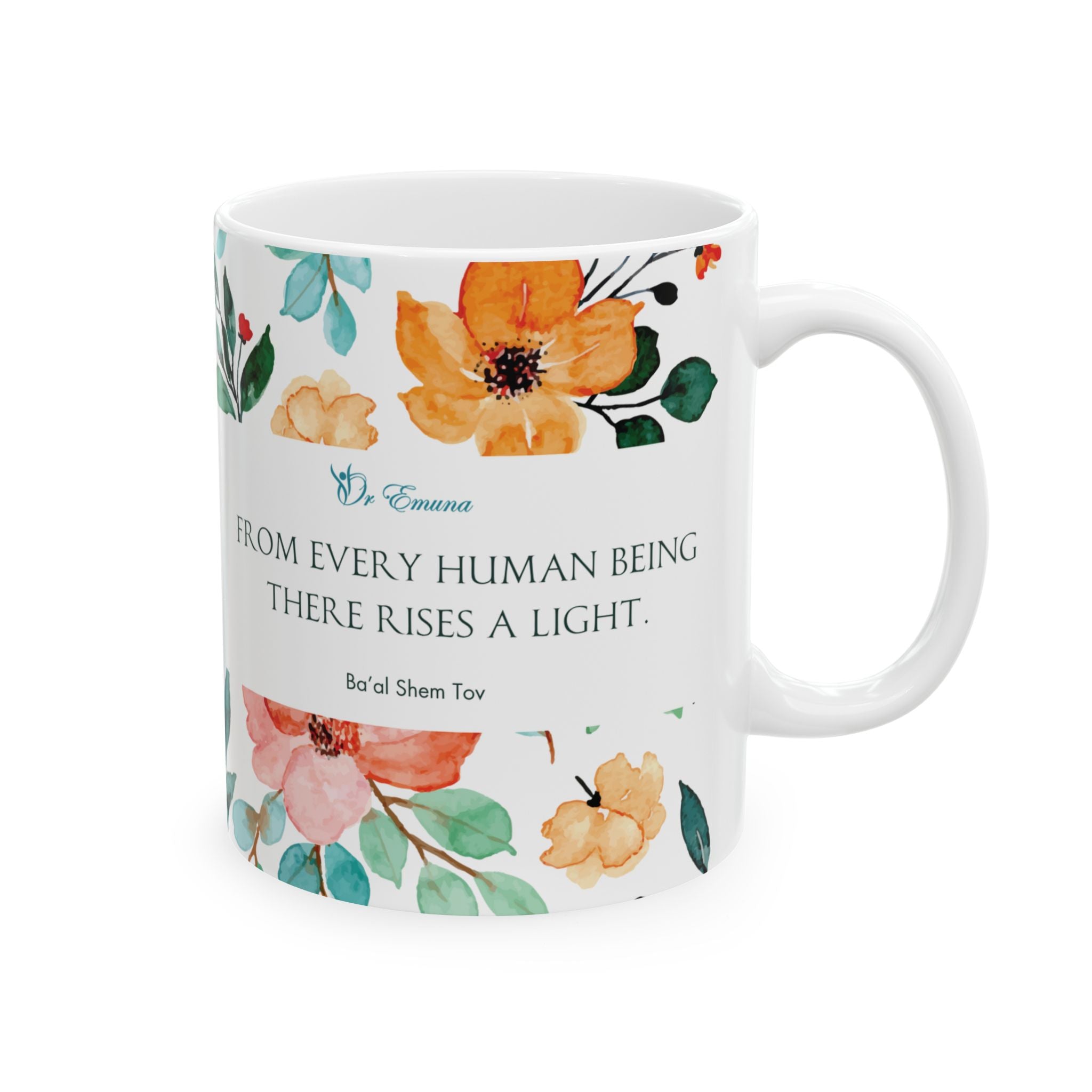 Ba'al Shem Tov Quote - Ceramic Mug, (11oz)